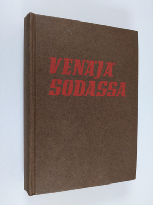 Sven Herman Kjellberg : Venäjä sodassa