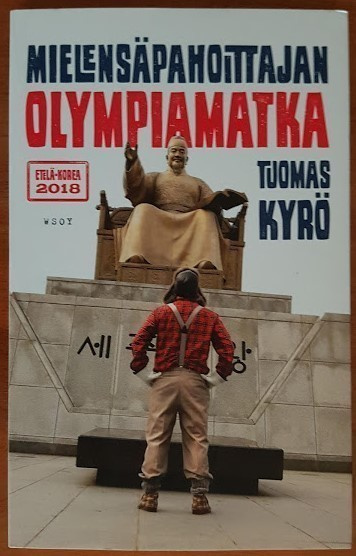 Tuomas Kyrö: Mielensäpahoittajan olympiamatka