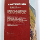 Ensio Mustonen : Vuoritien kulkija : herätyspioneeri Eino... - pikkukuva 2