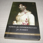 Austen - Grahame-Smith Ylpeys ja ennakkoluulo ja zombit -nid - pikkukuva 1