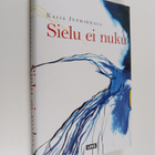 Kaija Juurikkala : Sielu ei nuku - pikkukuva 1