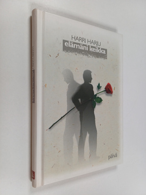 Harri Harju : Elämäni keikka