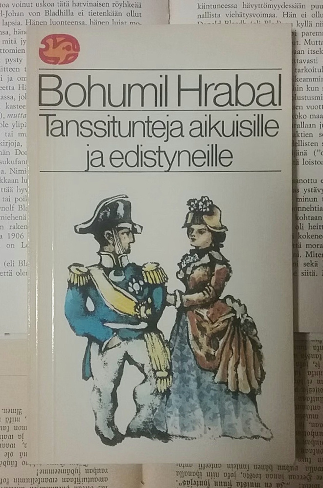 Bohumil Hrabal - Tanssitunteja aikuisille ja edistyneille