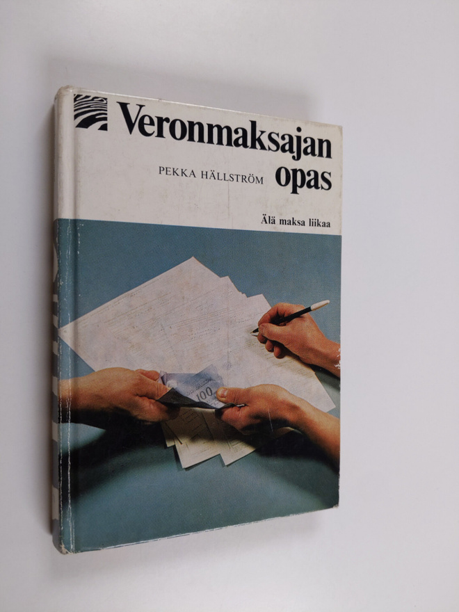 Pekka Hällström : Veronmaksajan opas