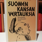 Suomen kansan vertauksia - Kuvitus Kimmo Kaivanto - pikkukuva 1