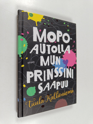 Tuula Kallioniemi : Mopoautolla mun prinssini saapuu