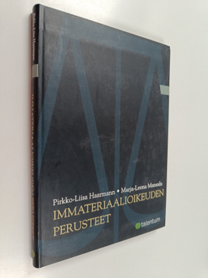 Pirkko-Liisa Haarmann : Immateriaalioikeuden perusteet