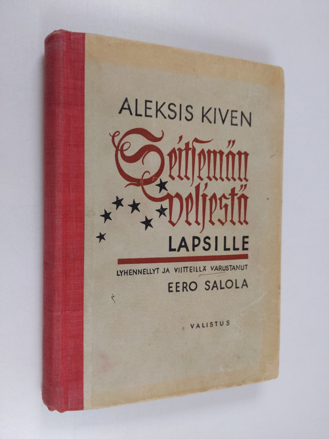 Aleksis Kivi : Seitsemän veljestä lapsille