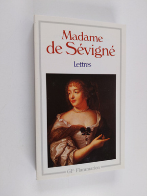 Marie de Rabutin-Chantal de Sevigne : Lettres