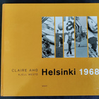 Claire Aho, Kjell Westö: Helsinki 1968 - pikkukuva 1