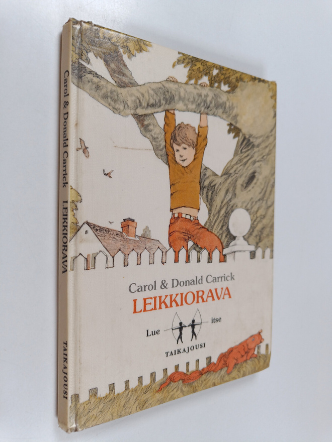 Carol Carrick : Leikkiorava
