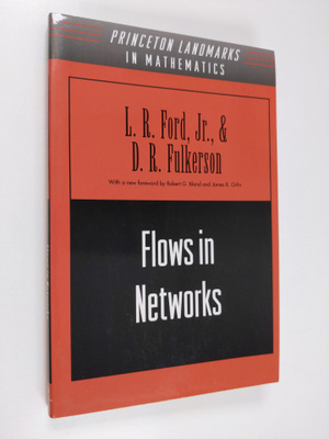 L. R. Ford : Flows in networks