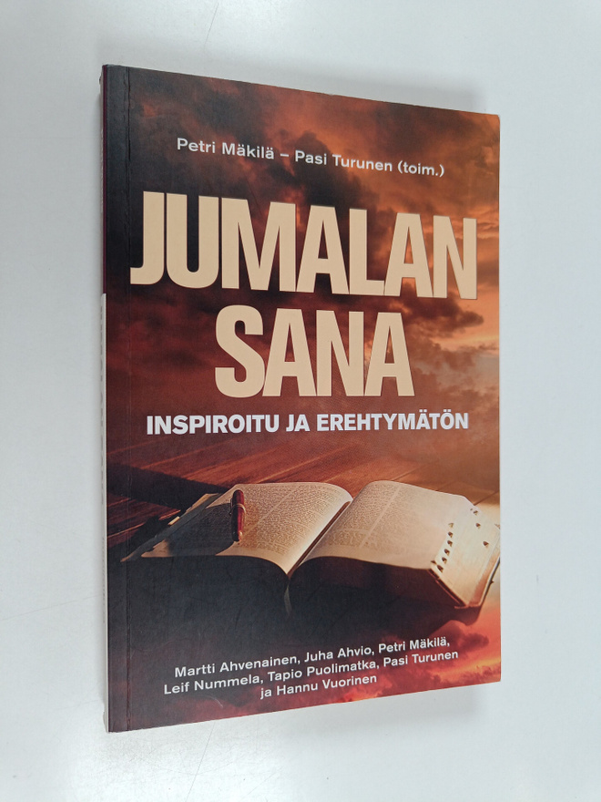 Pasi Turunen ym. : Jumalan sana : inspiroitu ja erehtymätön