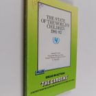 State of the World's Children 1981-1982 ; The Gardens a r... - pikkukuva 1