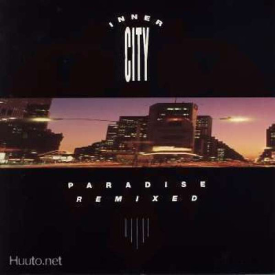 INNER CITY :: PARADISE REMIXED :: VINYYLI  LP 12" 1989