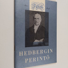 Hedbergin perintö : F. G. Hedbergin syntymän 150-vuotisju... - pikkukuva 1