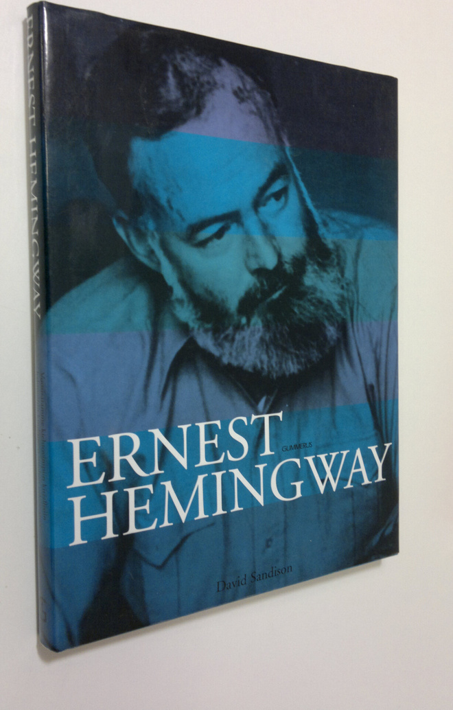 David Sandison : Ernest Hemingway