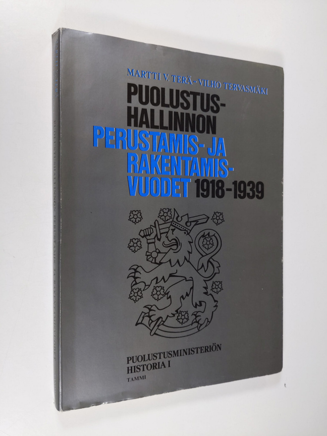 Puolustusministeriön historia 1 : Puolustushallinnon peru...