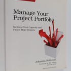 Johanna Rothman : Manage your portfolio : increase your c... - pikkukuva 1