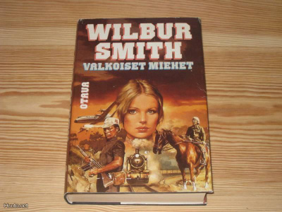 Smith, Wilbur: Valkoiset miehet 2.p skp v. 1984