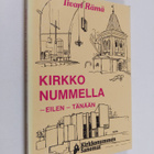 Iivari Rämä : Kirkko nummella : eilen - tänään - pikkukuva 1
