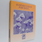 Iloitsen tästä päivästä - pikkukuva 1