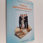 Merja Fischer : Potkua palvelubisnekseen : asiakaskokemus... - pikkukuva 1