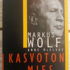 Markus Wolf. Kasvoton mies: mestarivakoojan muistelmat(sid.) - pikkukuva 1