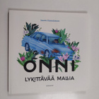 Janette Hannukainen : Onni, lykittävää mallia - pikkukuva 1