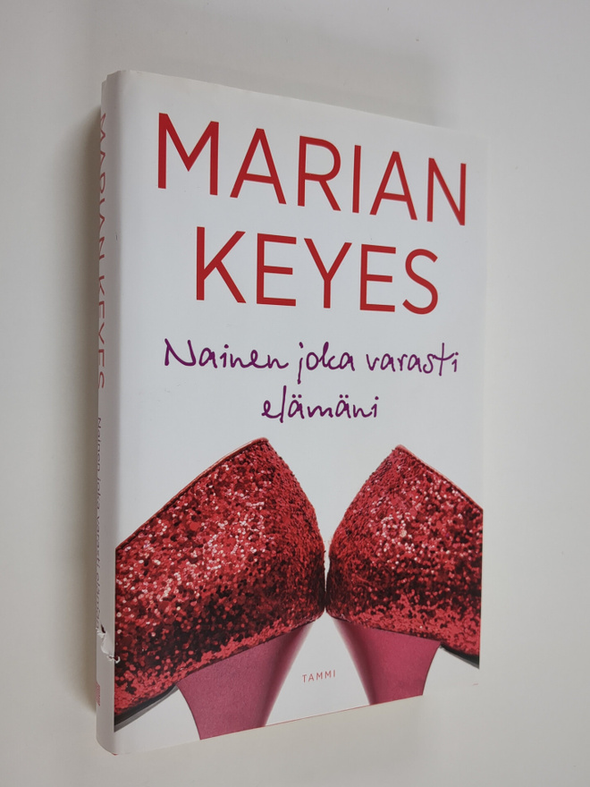 Marian Keyes : Nainen joka varasti elämäni