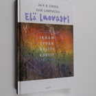 Jack B. Emden : Elä luovasti! : ikääntyvän valttikortit - pikkukuva 1