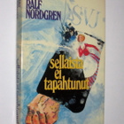 Ralf Nordgren : Sellaista ei tapahtunut - UKK 1979 - pikkukuva 1