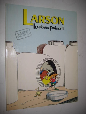 Larson : Kaukana poissa 1