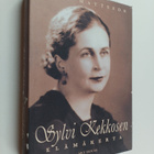 Anne Mattsson : Sylvi Kekkosen elämäkerta - pikkukuva 1