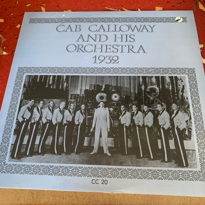 CAB CALLOWAY and His Orchestra: 1932