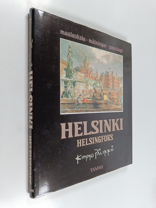 Kimmo Pälikkö : Helsinki = Helsingfors