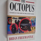 Brian Freemantle : The Octopus - Europe in the Grip of Or... - pikkukuva 1