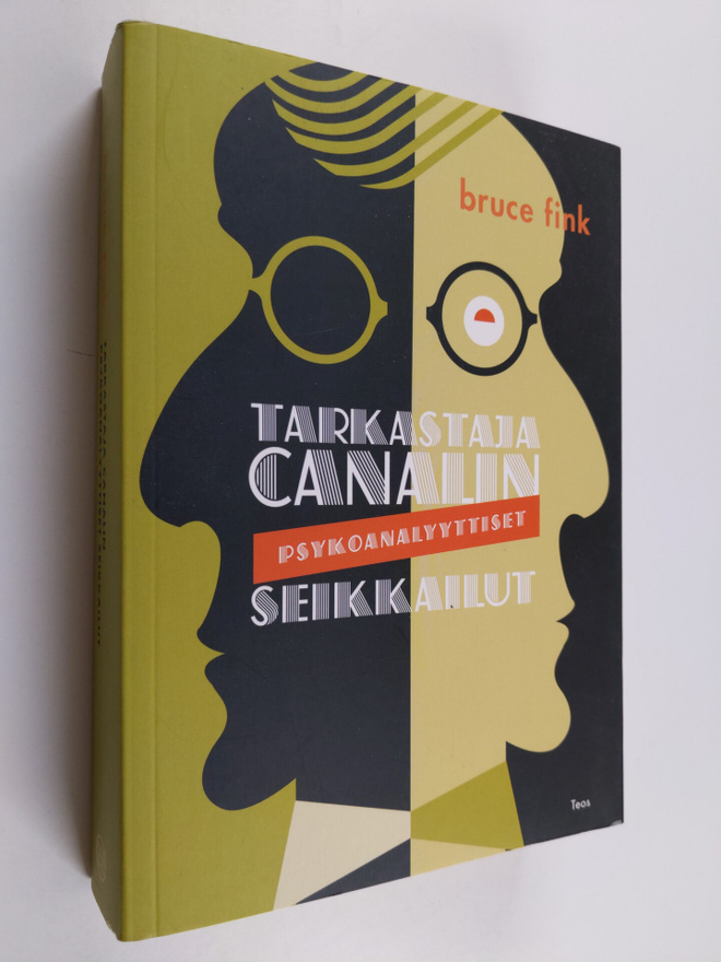 Bruce Fink : Tarkastaja Canalin psykoanalyyttiset seikkailut