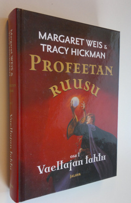 Margaret Weis : Profeetan ruusu Osa 1, Vaeltajan tahto