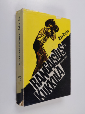 Ray Rigby : Rangaistuskukkula : romaani