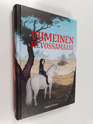 Angela Dorsey : Viimeinen hevossamaani