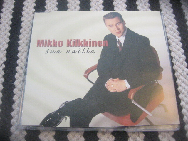 Mikko Kilkkinen - Sua vailla (cds)