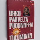 Erkki Lepokorpi : Urkuparvelta pudonneen uusi tuleminen - pikkukuva 1