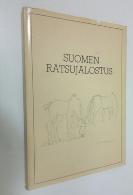 Lauri Jalkanen : Suomen ratsujalostushistoriikki