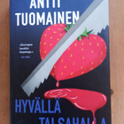 Antti Tuomainen Hyvällä tai Sahalla - pikkukuva 1