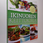 Ikinuoren keittokirja : yli 100 herkullista, elinvoimaa a... - pikkukuva 1