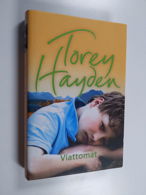 Torey Hayden : Viattomat
