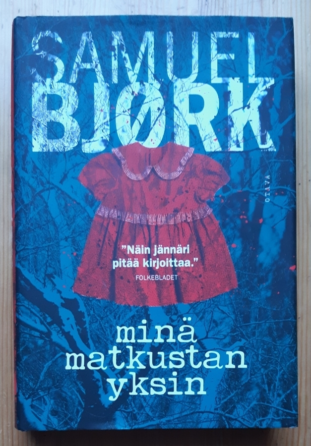 Samuel Bjørk - Minä matkustan yksin