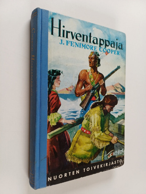 James Fenimore Cooper : Hirventappaja