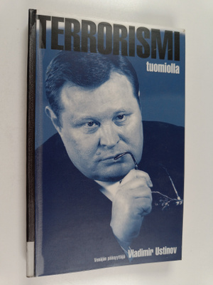 Vladimir Ustinov : Terrorismi tuomiolla